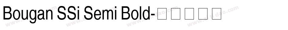 Bougan SSi Semi Bold字体转换